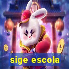 sige escola